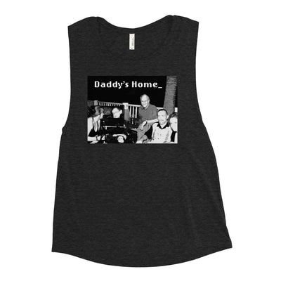 Daddy's Home Ladies’ Muscle Tank