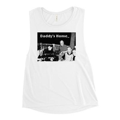 Daddy's Home Ladies’ Muscle Tank